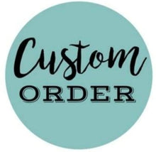 Load image into Gallery viewer, Reserved for Mary